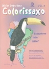 Colorissaxo - Volume 3（オリバー・オンブルダーヌ）（アルトサックス）
