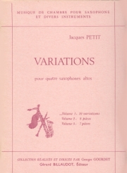 変奏曲・Vol.1（ジャック・プティ）（サックス四重奏）【Variations - Volume 1 : 10 Variations】