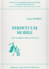常動曲（ルシー・ロバート）（アルトサックス）【Perpetuum Mobile】