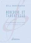 子守歌とタランテラ・Op.14（エリーズ・ベルトラン）（アルトサックス+ピアノ）【Berceuse et Tarentelle - Op. 14】