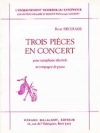 3つの演奏会用小品（ルネ・デクーエ）（アルトサックス+ピアノ）【3 Pieces en Concert】