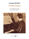 5つの叙情的な歌（フェルナンド・デクリュック）（アルトサックス+ピアノ）【5E Chant Lyrique】