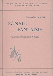 ソナタ幻想曲（ピエール・マックス・デュボワ）（アルトサックス+ピアノ）【Sonate Fantaisie】