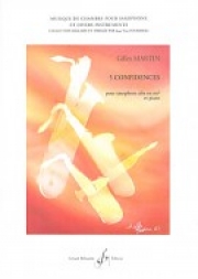 5つのコンフィデンス（ジル・マルタン）（アルトサックス+ピアノ）【5 Confidences】
