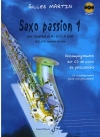 サクソ・パッション・Vol.1（ジル・マルタン）（アルトサックス+ピアノ）【Saxo Passion - Volume 1】