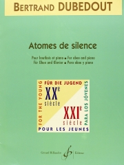 沈黙の原子（ベルトラン・デュベドウ）（オーボエ+ピアノ）【Atomes De Silence】
