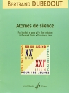 沈黙の原子（ベルトラン・デュベドウ）（オーボエ+ピアノ）【Atomes De Silence】