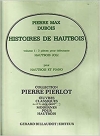 オーボエの物語・Vol.1（ピエール・マックス・デュボワ）（オーボエ+ピアノ）【Hiistoires De Hautbois - Volume 1】