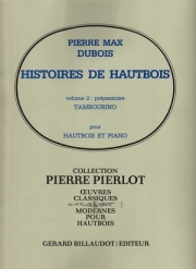 オーボエの物語・Vol.2（ピエール・マックス・デュボワ）（オーボエ+ピアノ）【Hiistoires De Hautbois - Volume 2】
