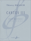 カントゥス・No.3（ティエリー・エスケシュ）（オーボエ）【Cantus III】