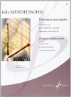 無言歌集・Op. 85/102・Vol.6 (フェリックス・メンデルスゾーン)（オーボエ+ピアノ）【Romances sans paroles Op. 85/102 - Volume 6】