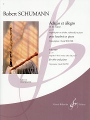アダージョとアレグロ・Op.70・変イ長調（ロベルト・シューマン）（オーボエ+ピアノ）【Adagio et Allegro - Op. 70 En La B Majeur】