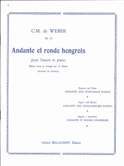 アンダンテとハンガリー風ロンド・Op.35（カール・マリア・フォン・ウェーバー）（バスーン+ピアノ）【Andante et Rondo Hongrois - Opus 35】