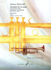 トランペット・プレジール・Vol.1（ジェローム・ノーレ）（トランペット）【Trompette Plaisir - Volume 1】