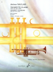 トランペット・プレジール・Vol.1（ジェローム・ノーレ）（トランペット）【Trompette Plaisir - Volume 1】