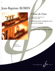 魂の歌 (ジャン＝バティスト・ロバン)（トランペット+ピアノ）【Chant de L’ame】