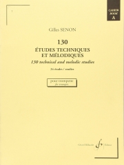 130の旋律的で技巧的な練習曲・Vol.A (ジル・セノン)（トランペット）【130 Etudes Techniques et Melodiques - Volume A : 34 Études】