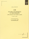 130の旋律的で技巧的な練習曲・Vol.A (ジル・セノン)（トランペット）【130 Etudes Techniques et Melodiques - Volume A : 34 Études】