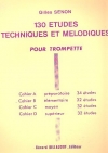 130の旋律的で技巧的な練習曲・Vol.B (ジル・セノン)（トランペット）【130 Etudes Techniques et Melodiques - Volume B : 32 Études】