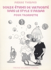 アーバン・スタイルの12の練習曲 (ピエール・ティボー)（トランペット）【Douze Etudes de Virtuosite Dans Le Style D’Arban】