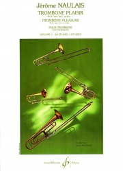 トロンボーン・プレジール・Vol.1（ジェローム・ノーレ）（トロンボーン）【Trombone plaisir - Volume 1】