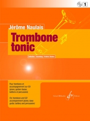 トロンボーン・トニック・Vol.1（ジェローム・ノーレ）（トロンボーン）【Trombone tonic - Volume 1】