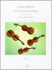 演奏会用ソロ・イ長調・Op.95（シャルル・ダンクラ）（ヴァイオリン+ピアノ）【7 Solos De Concertos - 6E Solo, En La Majeur Opus 95】