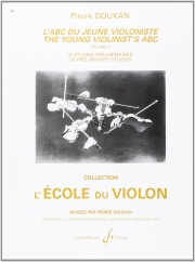 若い人のためのヴァイオリン教則本・Vol.3（ピエール・ドゥーカン）（ヴァイオリン）【L’abc Du Jeune Violoniste - Volume 3 : 30 Études Prélimina】