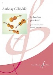 Le Bonheur Peut-Être ?（アントニー・ジラール）（ヴァイオリン+ピアノ）