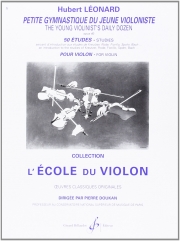 若いヴァイオリニストのための教本（ユベール・レオナール）（ヴァイオリン）【Petite Gymnastique Du Jeune Violoniste Opus 40】