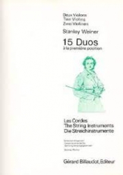 15のデュオ （スタンリー・ウェイナー）（ヴァイオリン二重奏）【15 Duos A La 1Re Position】