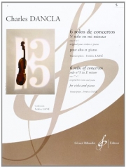 演奏会用ソロ・ホ短調・Op.77・No.1（シャルル・ダンクラ）（ヴィオラ+ピアノ）【6 Solos De Concertos - 5E Solo En Mi Mineur Opus 77 N° 1】