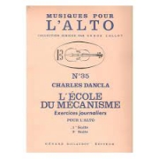 メカニズム日課練習曲・Vol.1（シャルル・ダンクラ）（ヴィオラ）【L’ecole Du Mecanisme Exercices Journaliers - Volume 1】