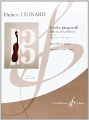 6つの発展的ソロ・Op.62・イ短調 (ユベール・レオナール)（ヴィオラ+ピアノ）【6 Solo Progressifs Opus 62 - Solo A En La Mineur】
