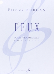 Feux（パトリック・ブルガン）（チェロ）
