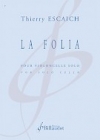 ラ・フォリア（ティエリー・エスケシュ）（チェロ）【La Folia】