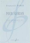 フロリアンにために（フランソワ・パリ）（チェロ）【Pour Florian】