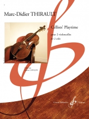 Cellists’ Playtime（マーク・ディディエ・ティロー）(チェロ二重奏)