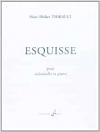 エスキス（マーク・ディディエ・ティロー）（チェロ+ピアノ）【Esquisse】