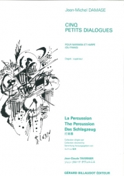 5つの小ダイアログ（ジャン＝ミシェル・ダマーズ） (マリンバ+ピアノ)【Cinq Petits Dialogues】