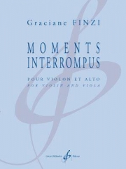 Moments Interrompus（グラシアーヌ・フインジ） (弦楽二重奏）
