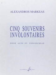 Cinq Souvenirs Involontaires（アレクサンドロス・マルケアス） (弦楽二重奏）