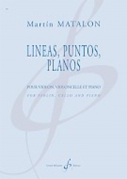 Lineas, Puntos, Planos（マルティン・マタロン） (弦楽二重奏+ピアノ）