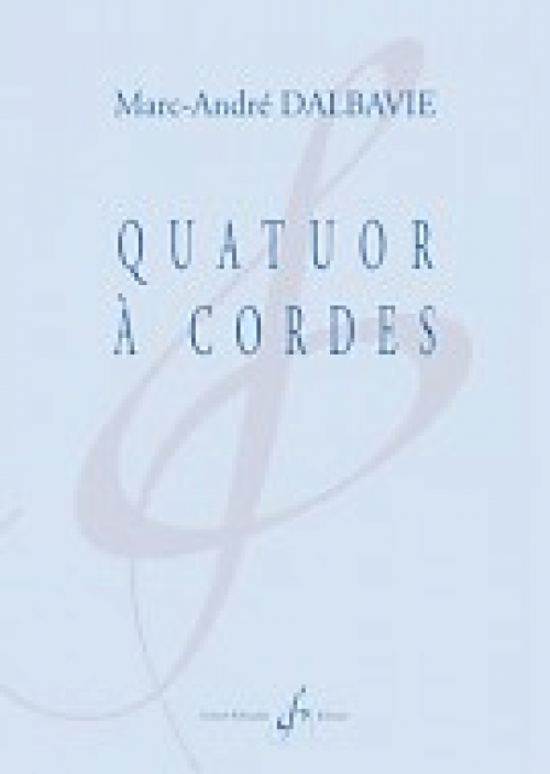 弦楽四重奏曲 マーク アンドレ ダルバヴィ 弦楽四重奏 Quatuor A Cordes 吹奏楽の楽譜販売はミュージックエイト