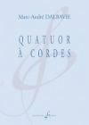 弦楽四重奏曲（マーク＝アンドレ・ダルバヴィ） (弦楽四重奏）【Quatuor a Cordes】