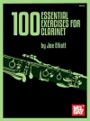 クラリネットのための100の必須練習（ジョー・エリオット）（クラリネット）【100 Essential Exercises for Clarinet】