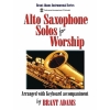 礼拝音楽集・Vol.1（アルトサックス+ピアノ）【Alto Saxophone Solos for Worship Vol. 1】