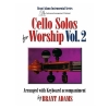 礼拝音楽集・Vol.2（チェロ+ピアノ）【Cello Solos for Worship Vol. 2】