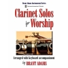 礼拝音楽集・Vol.1（クラリネット+ピアノ）【Clarinet Solos for Worship】