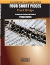 4つの短い小品（フランク・ブリッジ）（クラリネット+ピアノ）【Four Short Pieces for Clarinet and Piano】
